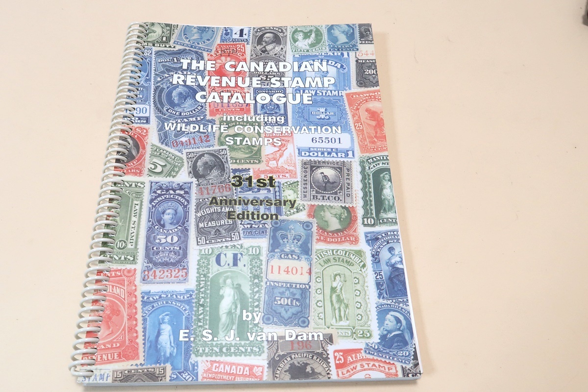 THE CANADIAN REVENUE STAMP CATALOGUE including WILDLIFE CONSERVATION STAMPS/野生生物保護切手を含むカナダの収入印紙カタログ