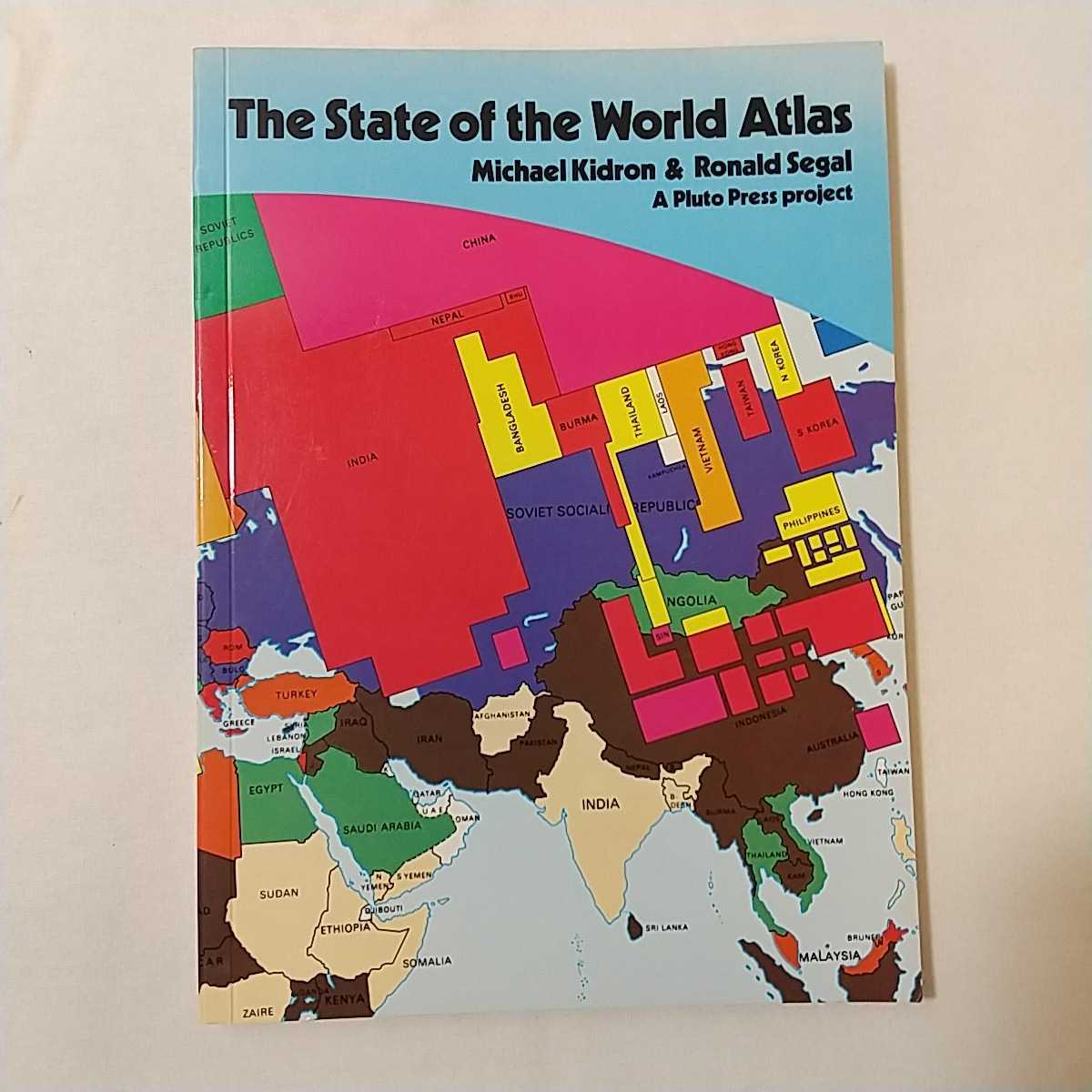 zaa-346!THE STATE OF WLRLD ATLAS paper back 1981/3/9 English version Michael kidron & dan smit ( work )