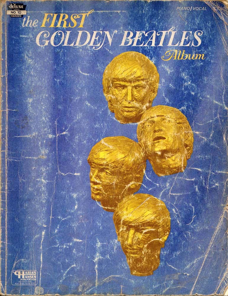 【激安】 FIRST BEATLES「the 送料無料！ザ・ビートルズ／The GOLDEN ALBUM」楽譜集（全79曲）1965年刊 BEATLES 洋楽