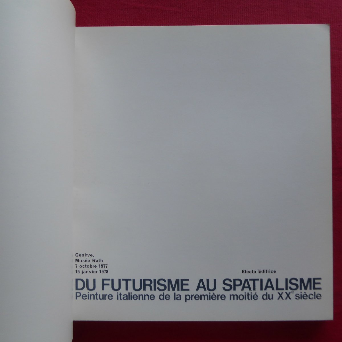 o2/洋書図録【未来派から空間主義へ：DU FUTURISME AU SPATIALISME/1977年】ジャコモ・バッラ/ジーノ・セヴェリーニ/モランディ_画像3