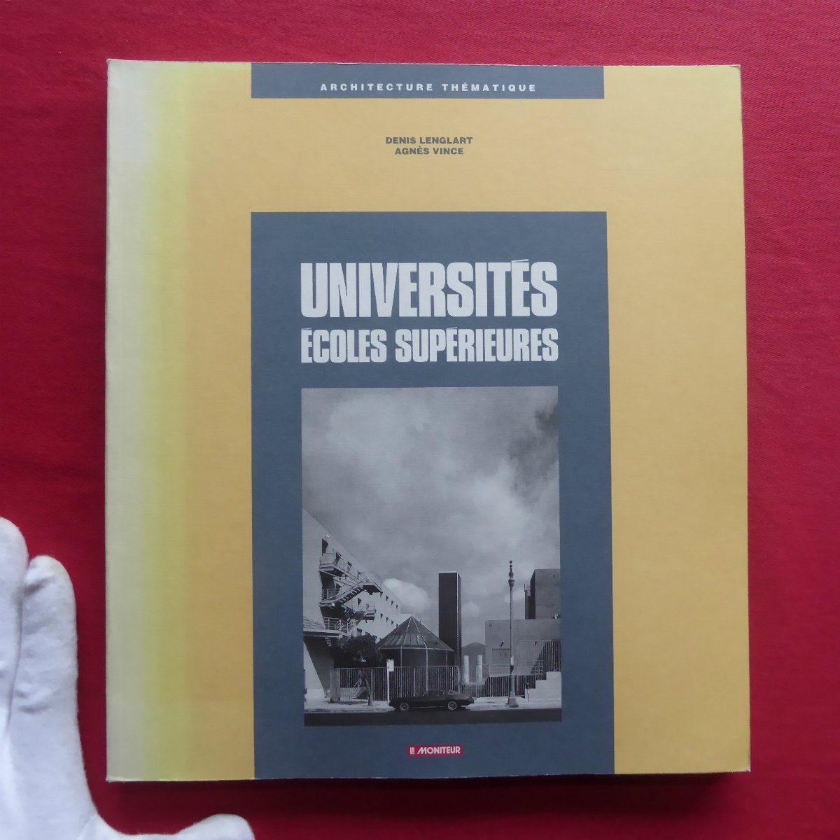 a12/洋書図録【大学/Universites：ecoles superieures/1992年】建築_画像1