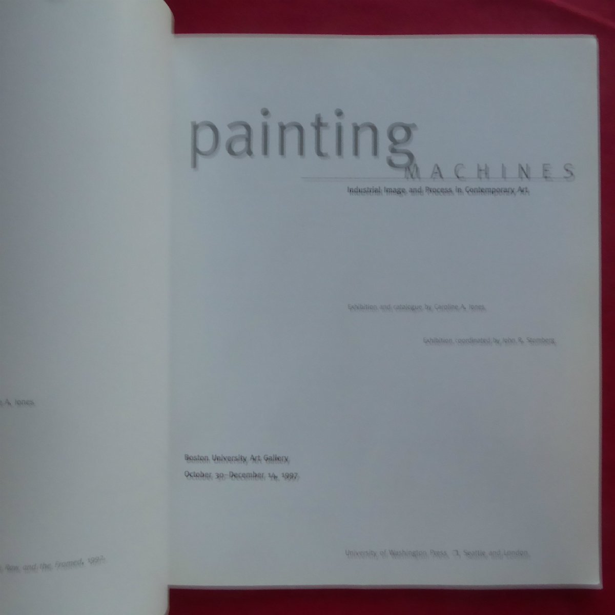 d3/洋書図録【ペインティング・マシン：現代美術における産業イメージとプロセス/1997年・ボストン大学】レベッカ・ホルン/トロッケル_画像4