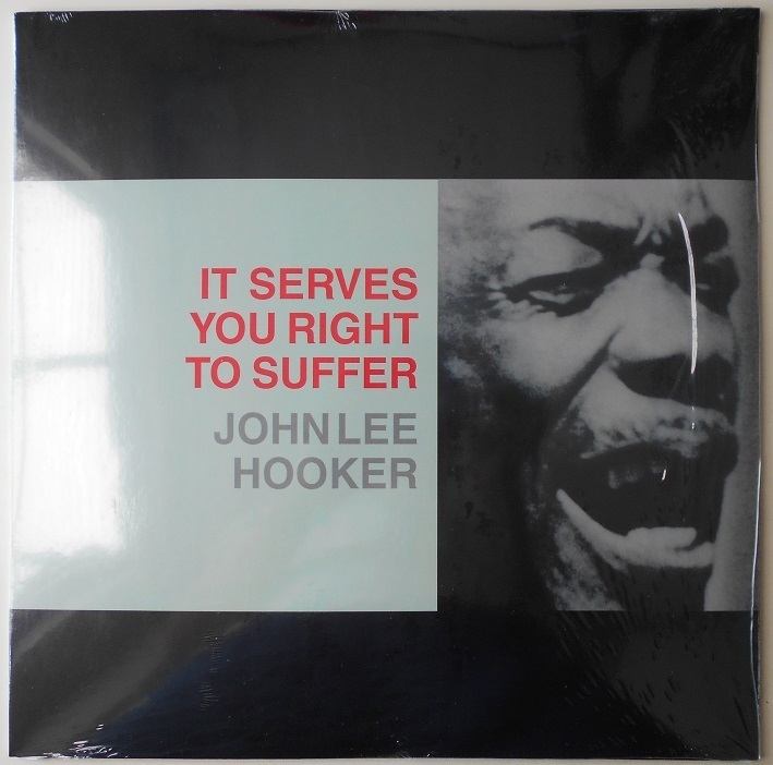【SALE／100%OFF】 91％以上節約 ■新品■John Lee Hooker ジョン リー フッカー it serves you right to suffer LP J. Geils Band ガイルズ バンド experienciasalud.com experienciasalud.com