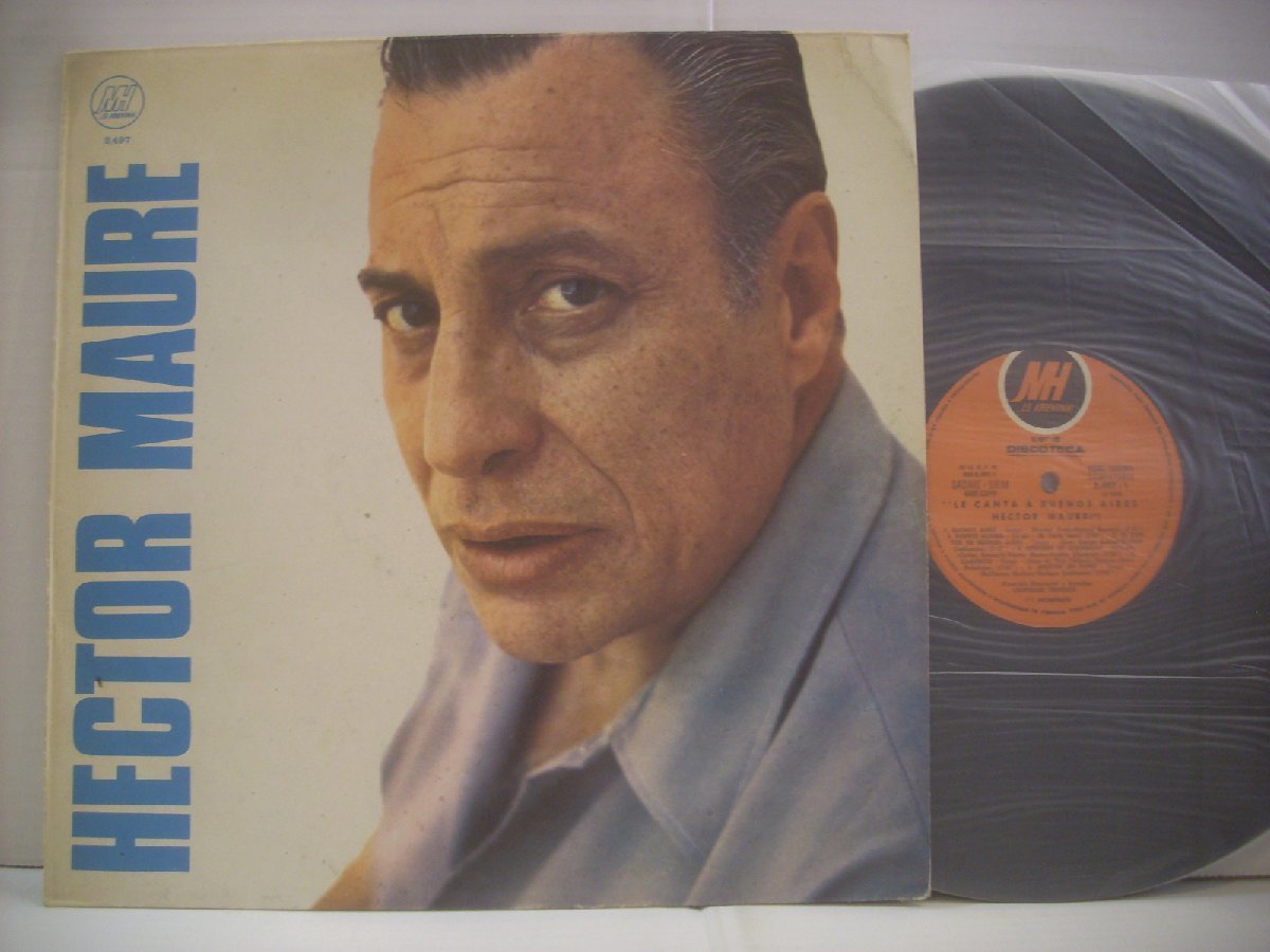 ○アルゼンチン盤 LP HECTOR MAURE / LE CANTA A BUENOS AIRES