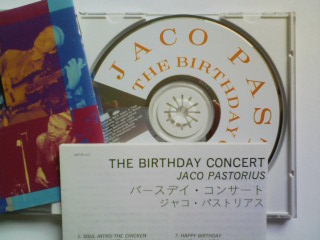 CD ジャコ・パストリアス バースデイ・コンサート JACO PASTORIUS THE BIRTHDAY CONCERT マイケル・ブレッカー ボブ・ミンツァー_画像2