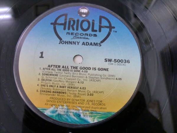 【レコード】JOHNNY ADAMS ジョニー・アダムス / AFTER ALL THE GOOD IS GONE 1978 ARIOLA RECORDS_画像2