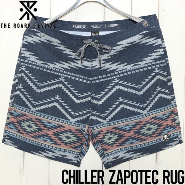 【送料無料】THE ROARK REVIVAL ロアークリバイバル CHILLER ZAPOTEC RUG BOARDSHORTS 17インチレングス RB393 28インチ_画像1