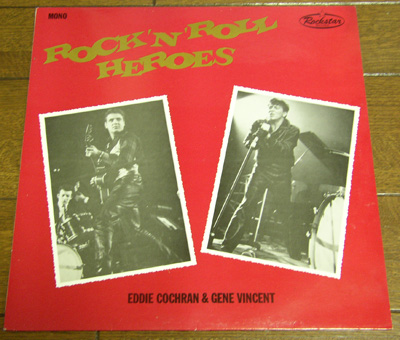ROCK'N'ROLL HEROES EDDIE COCHRAN & GENE VINCENT - LP/50's,ロカビリー,FIFTIES,ジーン ヴィンセント,エディ コクラン,ROCKSTAR RECORDS_画像1