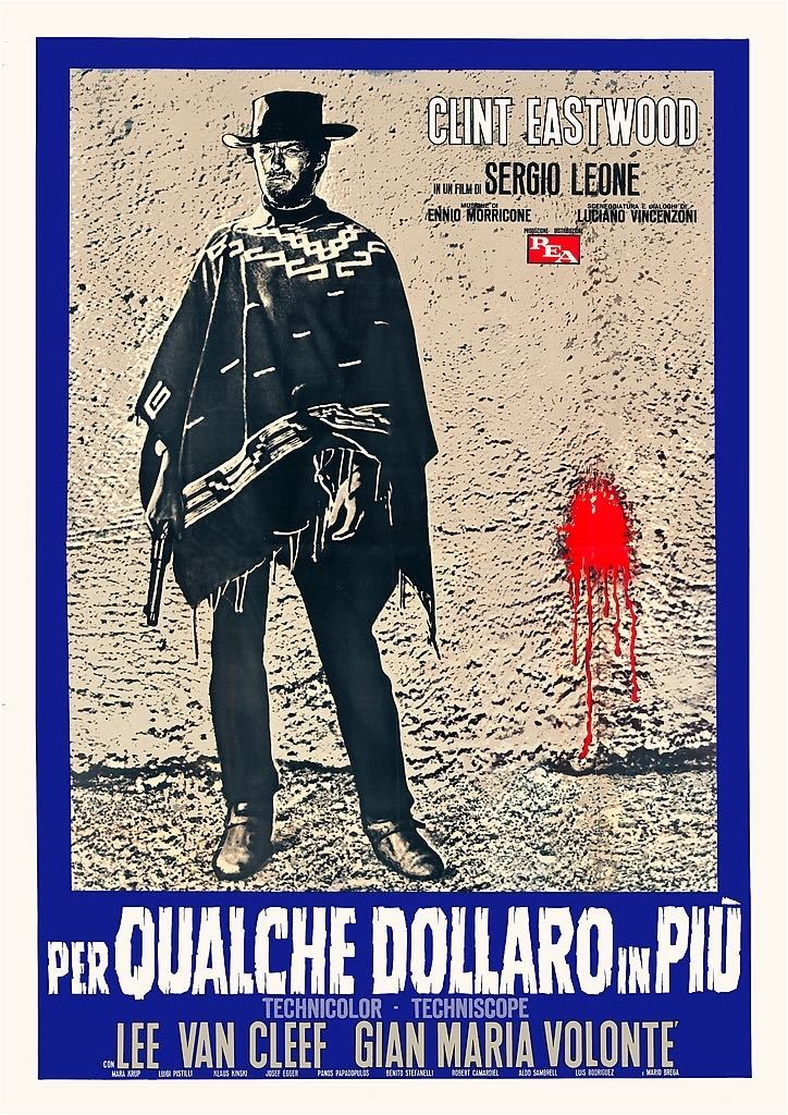  Italy version poster [... Gamma n](For a Few Dollars More)#4*k Lynn to* East wood /ma Caro ni* Western / Sergio * Leone 