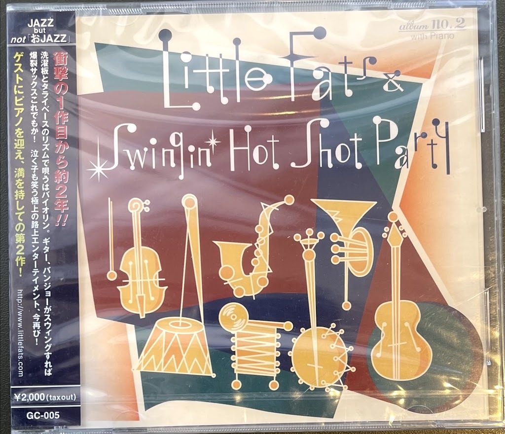 【CD】Little Fats & Swingin' Hot Shot Party/ALBUM #2 with PIANO　未開封_画像1