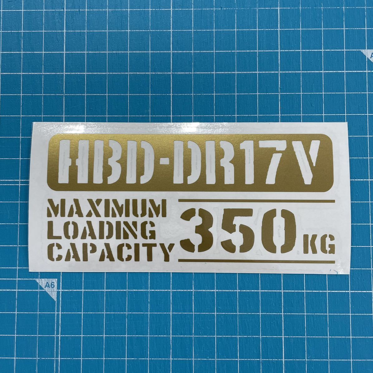 HBD-DR17V 最大積載量 350kg ステッカー 金色 クリッパー NV100 バンの画像1