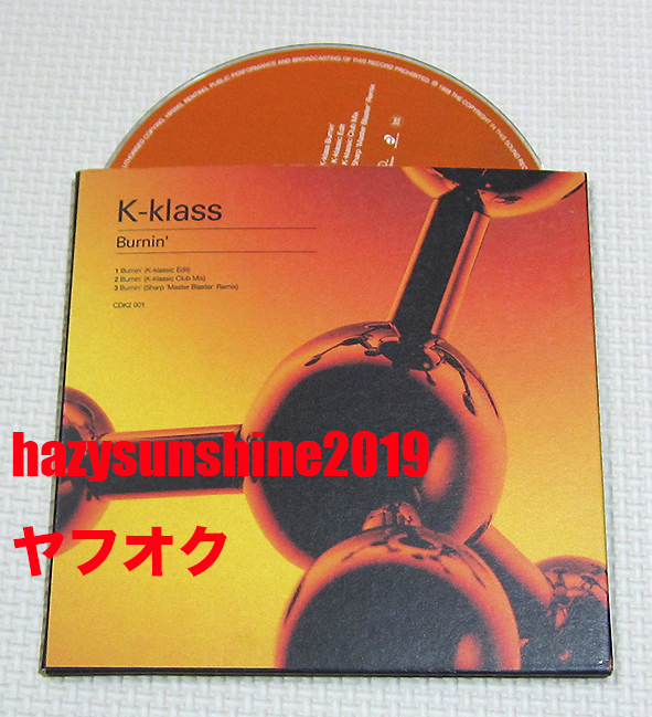 K-KLASS CD SINGLE BURNIN' CLUB MIX SHARP BOYS REMIX_画像1