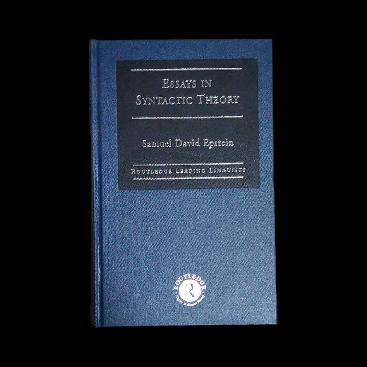 洋書 美品 Samuel David Epstein Essays in Syntactic Theory (Routledge Leading Linguists)_画像1