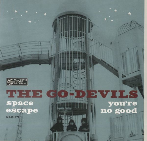 【ロック 7インチ】The Go-Devils - Space Escape / You're No Good [Majestic Sound Records MS45-072]_画像1