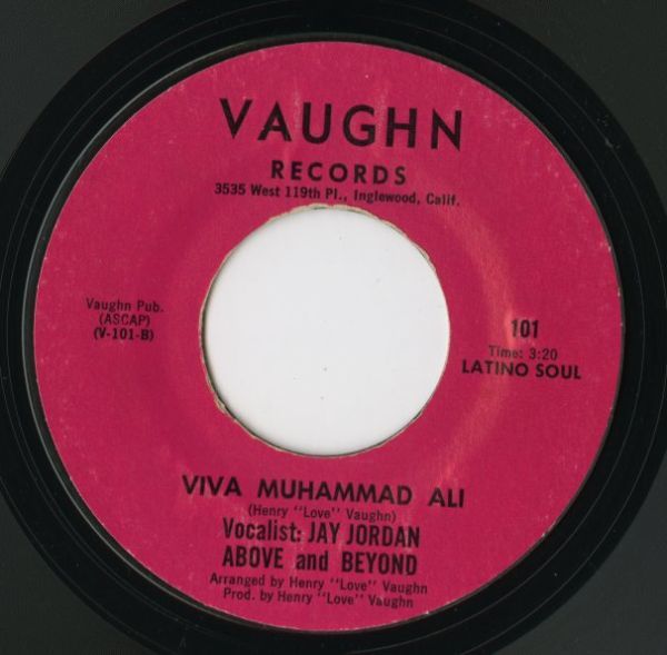 【ロック 7インチ】Above And Beyond - We Love You Muhammad Ali / Viva Muhammad Alin [Vaughn - 101]_画像2