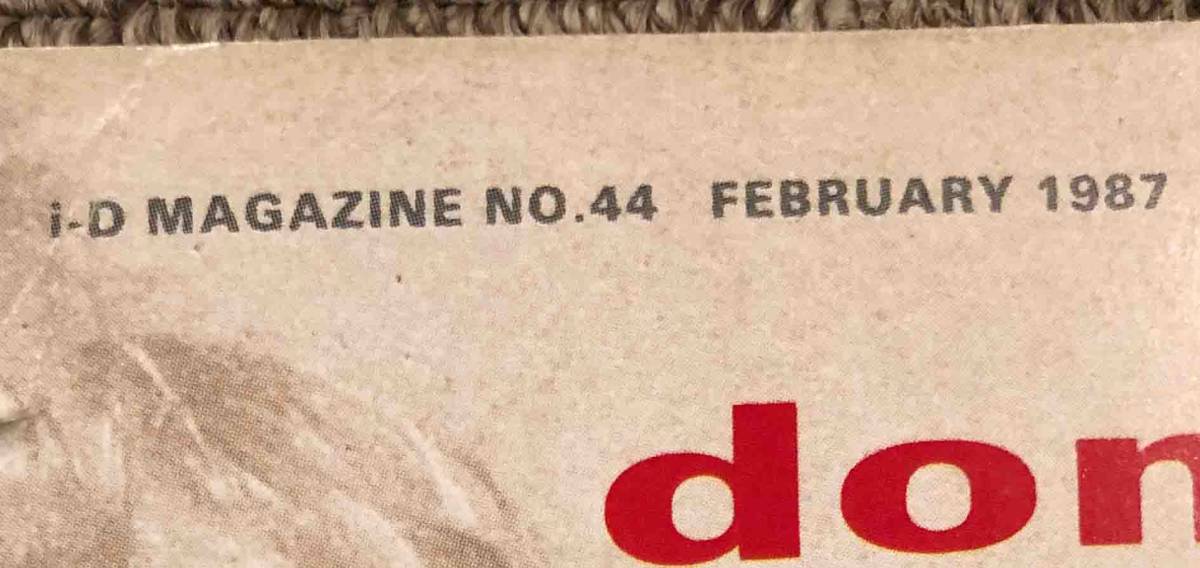 ■i-D MAGAZINE No.43/44 1986～1987 год  2 шт.  комплект   ... журнал   ...  англия  ...