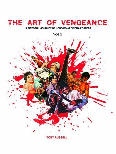 ジャッキー・チェン、ブルース・リー、他/「The Art of Vengeance: a Pictorial Journey of Kung Fu Movie Posters 1970-1980」/2巻セット_パート2(200ページ)