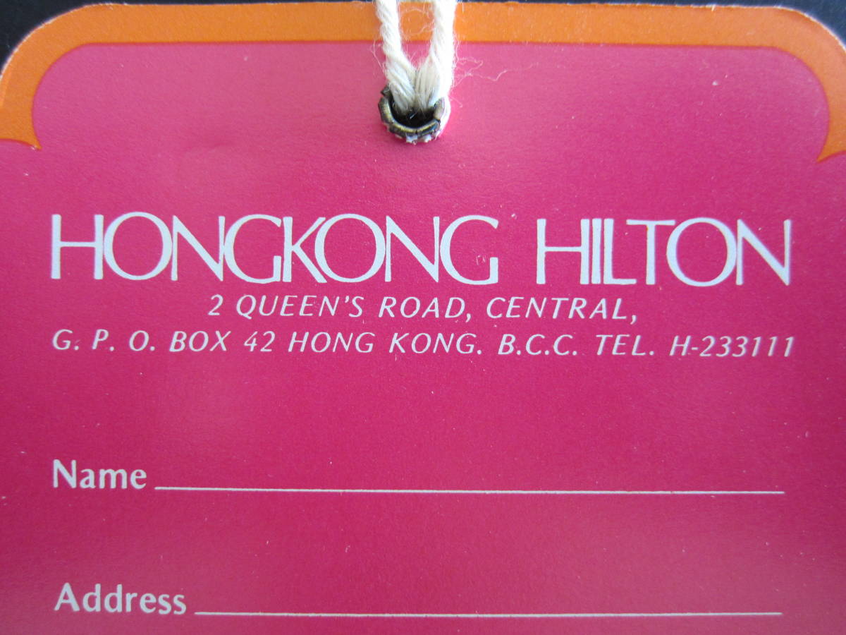  hotel luggage tag # Hong Kong Hill ton # Hong Kong ... sake shop #HONG KONG HILTON#1980\'s