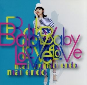 Ｂａｂｙ　Ｌｏｖｅ（ＤＶＤ付）／遠藤舞_画像1