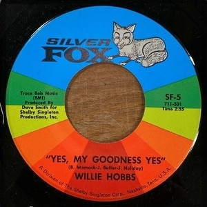 【HMV渋谷】WILLIE HOBBS/YES MY GOODNESS YES(SF5)_画像1