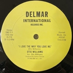 【HMV渋谷】OTIS WILLIAMS/I LOVE THE WAY YOU LOVE(DI770)_画像1