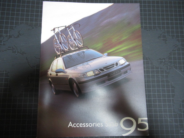 Saab 95 サーブ95 アクセサリーカタログ 1997年 表裏含む30ページ SAAB レア資料 ジャンク品 擦れ折れしみ汚れ破れ有_画像1