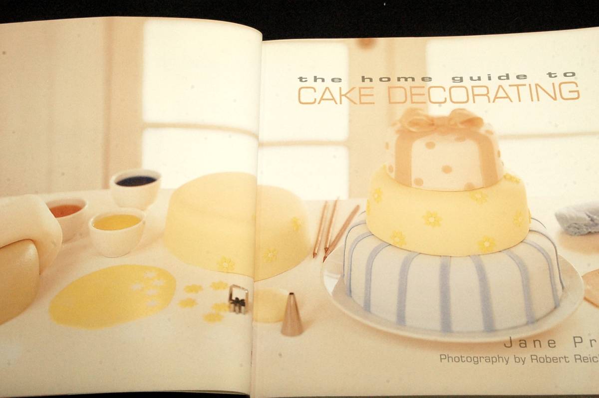洋書-英語■ Jane Price【The Home Guide to Cake Decorating】Murdoch Books-2005年■ケーキのデコレーション.手順写真有_画像3