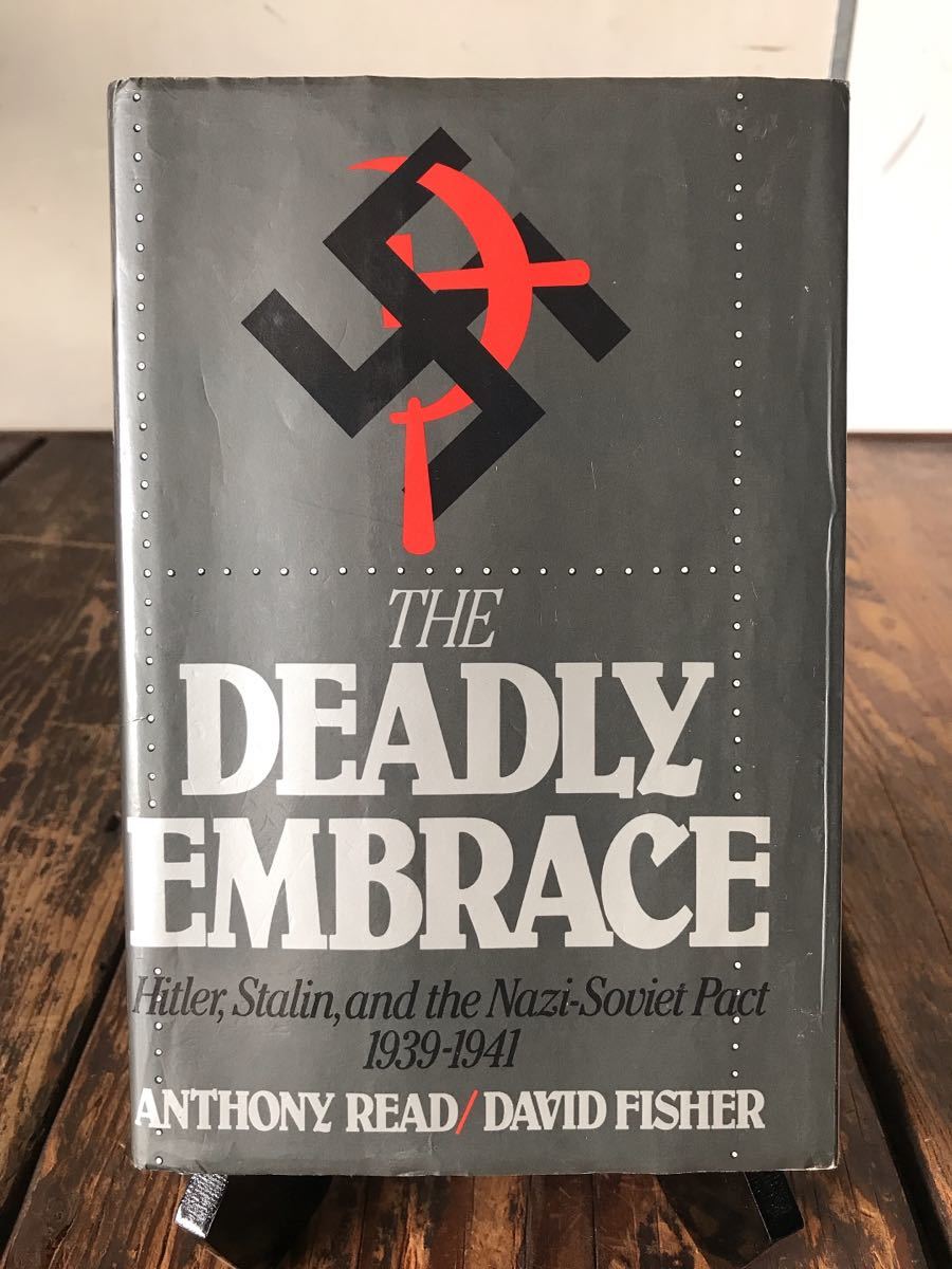 The Deadly Embrace ヒトラー Hitler stalin and the Nazi-Soviet Pact 1939-1941 英語版_画像1