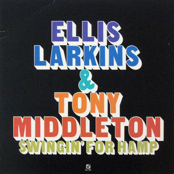 Ellis Larkins & Tony Middleton Swingin For Hamp_画像1