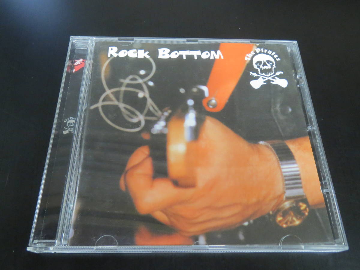 The Pirates - Rock Bottom 輸入盤CD（SJPCD083）