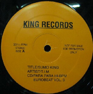 $ T.I.M. / SUMO KING * LOVE & DANCE / Para Hi-BPM Eurobeat 3 (non) 限定　レコード　スモウキング　YYY102-1678-20-40_画像1