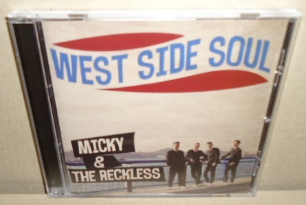 即決 MICKY & THE RECKLESS WEST SIDE SOUL 中古CD 九州ロックンロール ROCK&ROLL ガレージ マージービート Merseybeat Garage R&R_画像1