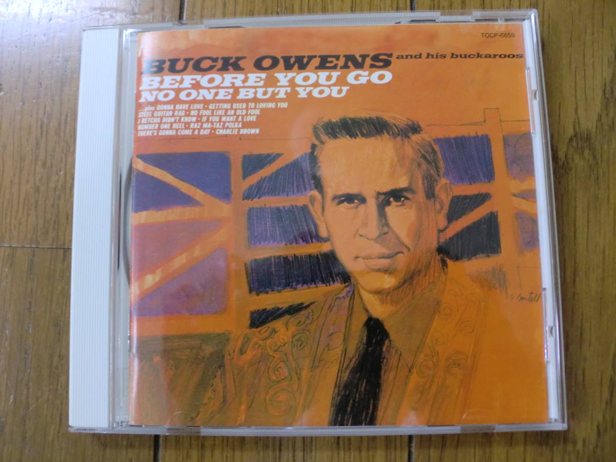 【CD】BUCK OWENS バック・オウエンズ / BEFORE YOU GO NO ONES BUT YOU 国内盤の画像1