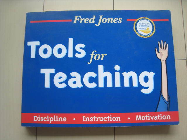 A73 即決 送料無料★希少 ほぼ未使用★Fred Jones Tools for Teaching: Discipline, Instruction, Motivation/洋書