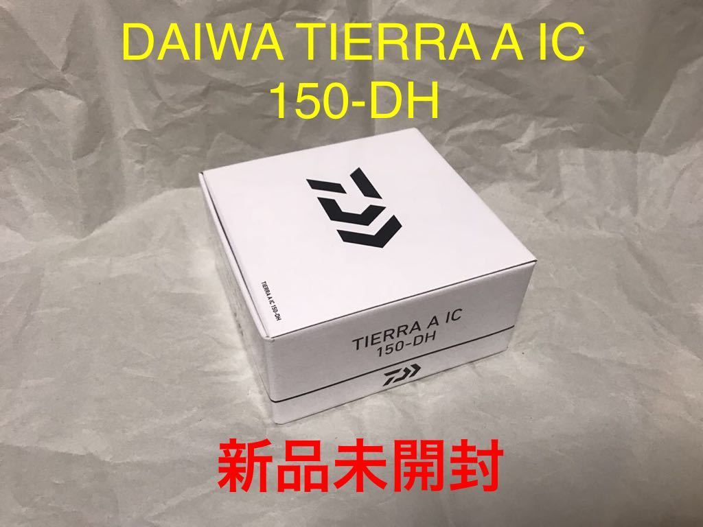 新品未開封】21 ティエラ A IC 150-DH 右ハンドル ダイワDAIWA TIERRA