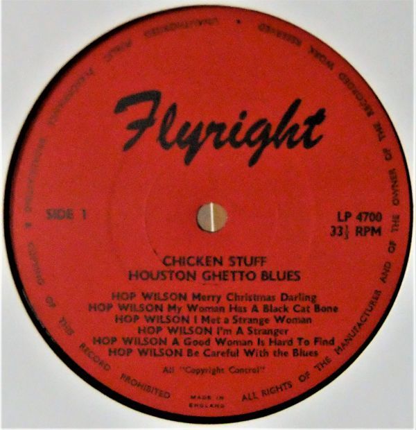 英国盤 BLUES LP ■Various / Chicken Stuff. Houston Ghetto Blues [UK ORIG Flyright 4700]'70 Hop Wilson/Big Walter/Juke Boy Bonnerの画像4