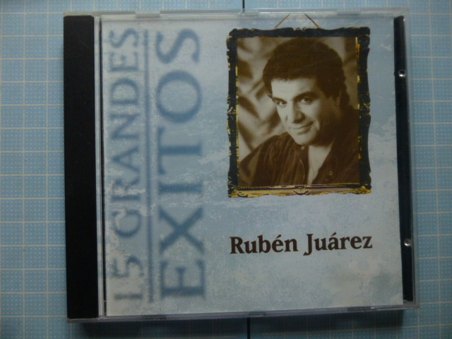 Ω　ＣＤ＊タンゴ＊ルベン・フアレス Ruben Juarez　『15　GRANDES EXITOS』Ｒ・ファレスの代表的なヒット曲を集めたアルバム_画像1