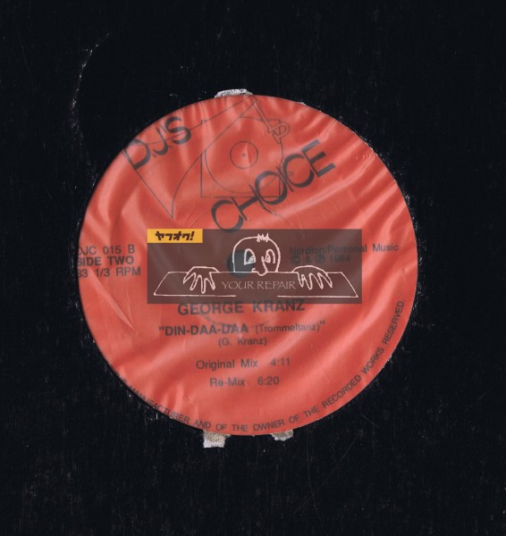 【 12inch 】 George Kranz - Din-Daa-Daa (Trommeltanz) [ US盤 ] [ DJ's Choice / DJC 015 ]_画像2