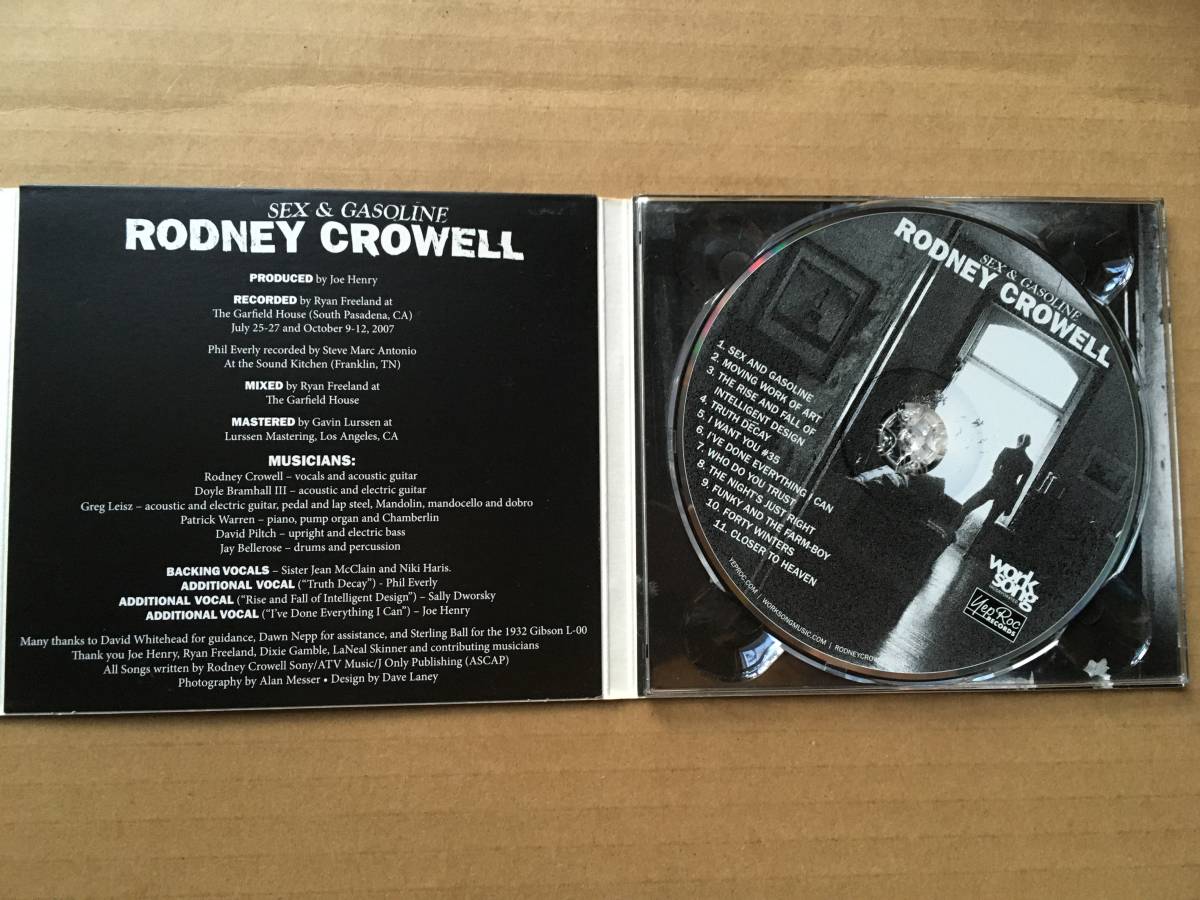 Rodney Crowell/rodo колено * черный well * зарубежная запись [Sex & Gasoline]Yep Roc Records*Joe Henry,Doyle Bramhall II,Greg Leisz,Phil Everly