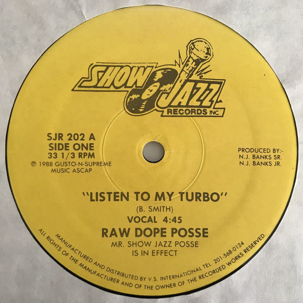 ラップ、ヒップホップ Raw Dope Posse - Listen To My Turbo