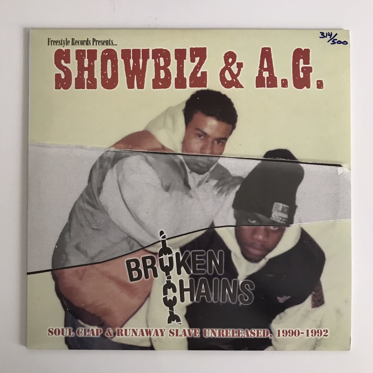 Showbiz & A.G. - Broken Chains: Soul Clap & Runaway Slave Unreleased, 1990-1992 500枚限定激レア盤