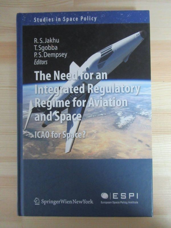 h100 domestic . is rare foreign book!The Need for an Integrated Regulatory Regime for Aviation and Space aviation cosmos restriction system. necessary .210223