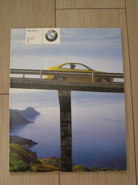 *　2001年10月　BMW M Models　M roadster M Coupe E46 M3 E39 M5 日本語版 カタログ_画像1