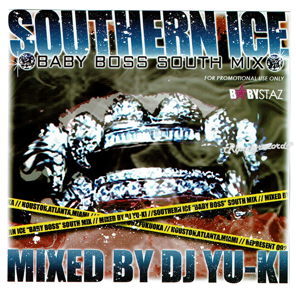 【CD/MIXCD】DJ YU-KI /SOUTHERN ICE BABY BOSS SOUTH MIX_画像1