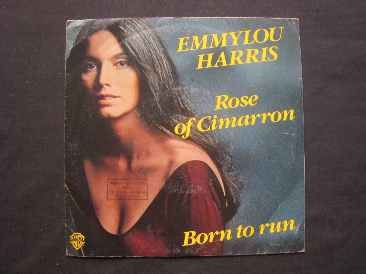 [即決][レア][7インチ][フランス盤]★Emmylou Harris - Rose Of Cimarron / Born To Run★エミルー・ハリス★シマロンの薔薇_画像1