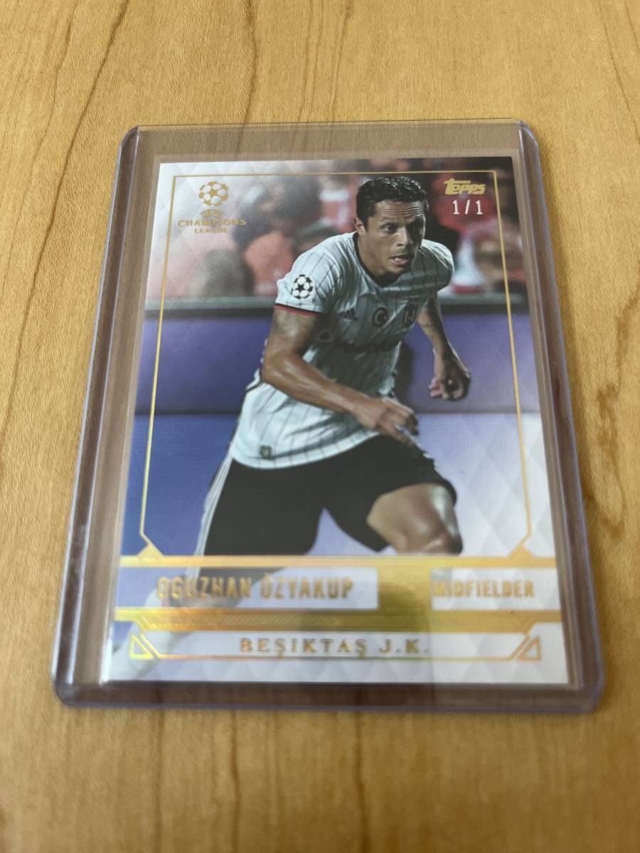 オーウザン・オジャクプ 1/1 1of1 ベジクタシュ TOPPS CHAMPIONS LEAGUE-