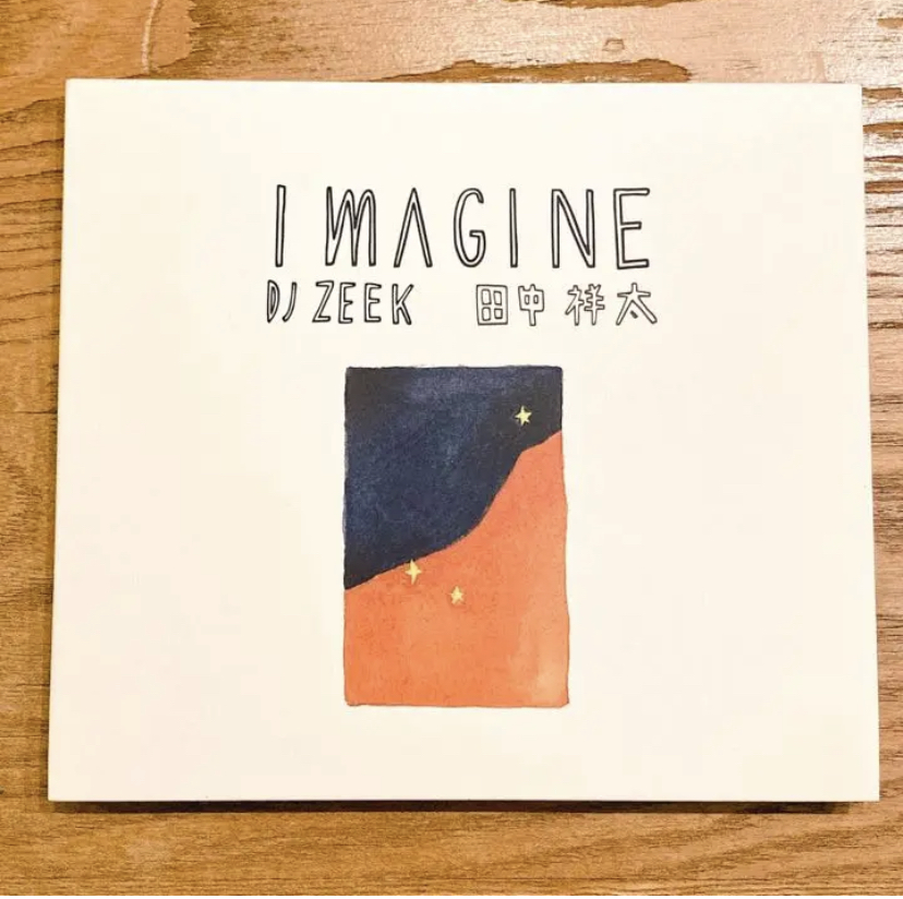 IMAGINE / DJ ZEEK x 田中 祥太 HipHop ヒップホップ レゲエ REGGAE DUB MIX_画像1