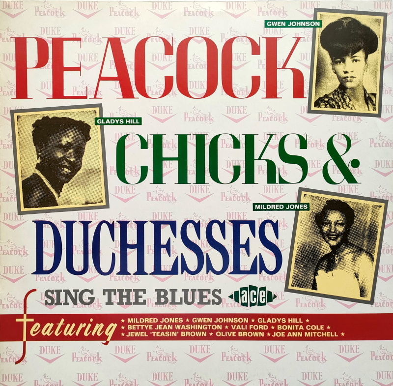 Various Blues【UK盤 LP】Peacock Chicks & Duchesses　 (Ace CHD 233) 1988年　Female Blues / Lady Blues_画像1