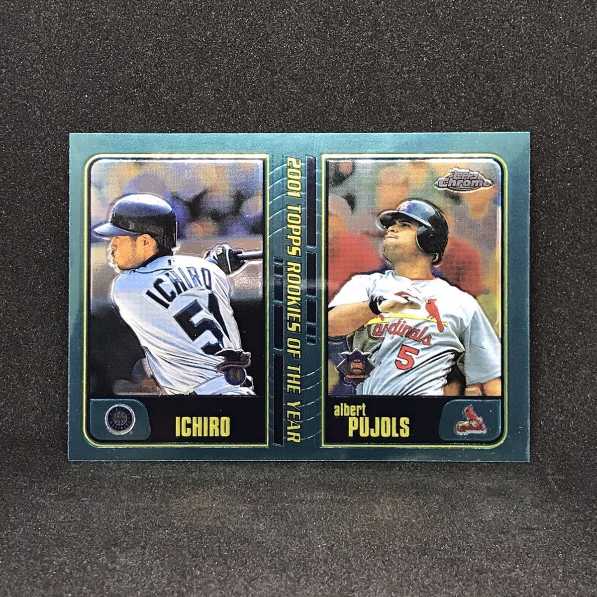 貴重】Ichiro & Albert Pujols 2001 Topps Chrome Traded RC Rookie