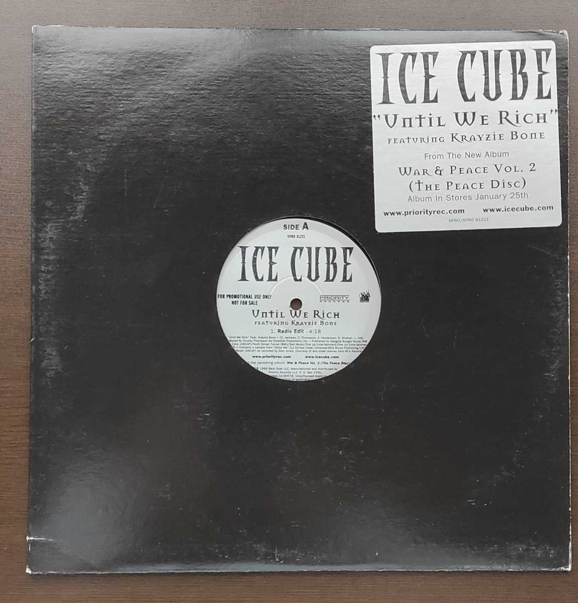 プロモ盤 81221 Ice CubeUntil Rich Featuring Krayzhe Bone We Rich 12インチレコードの画像1